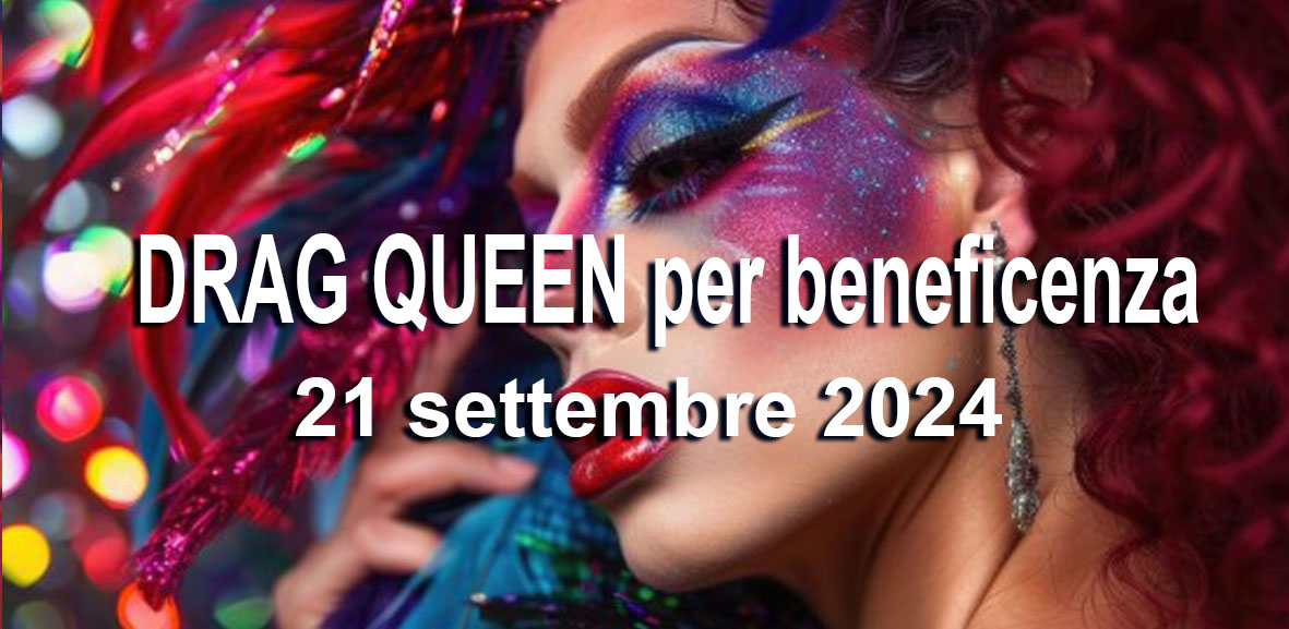 Drag Queen per beneficenza: Linda Aps a Olgiate per sostenere la “Terapia sospesa” di Ananke